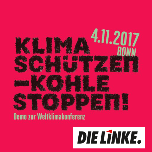 Am 24.9. DIE LINKE wählen. Am 4.11. für Klimaschutz in Bonn demonstrieren