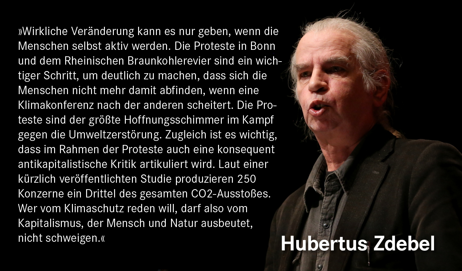 Proteste sind die Hoffnung im Kampf gegen Umweltzerstörung – Im Gespräch mit Hubertus Zdebel